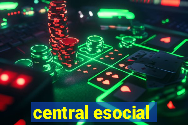 central esocial